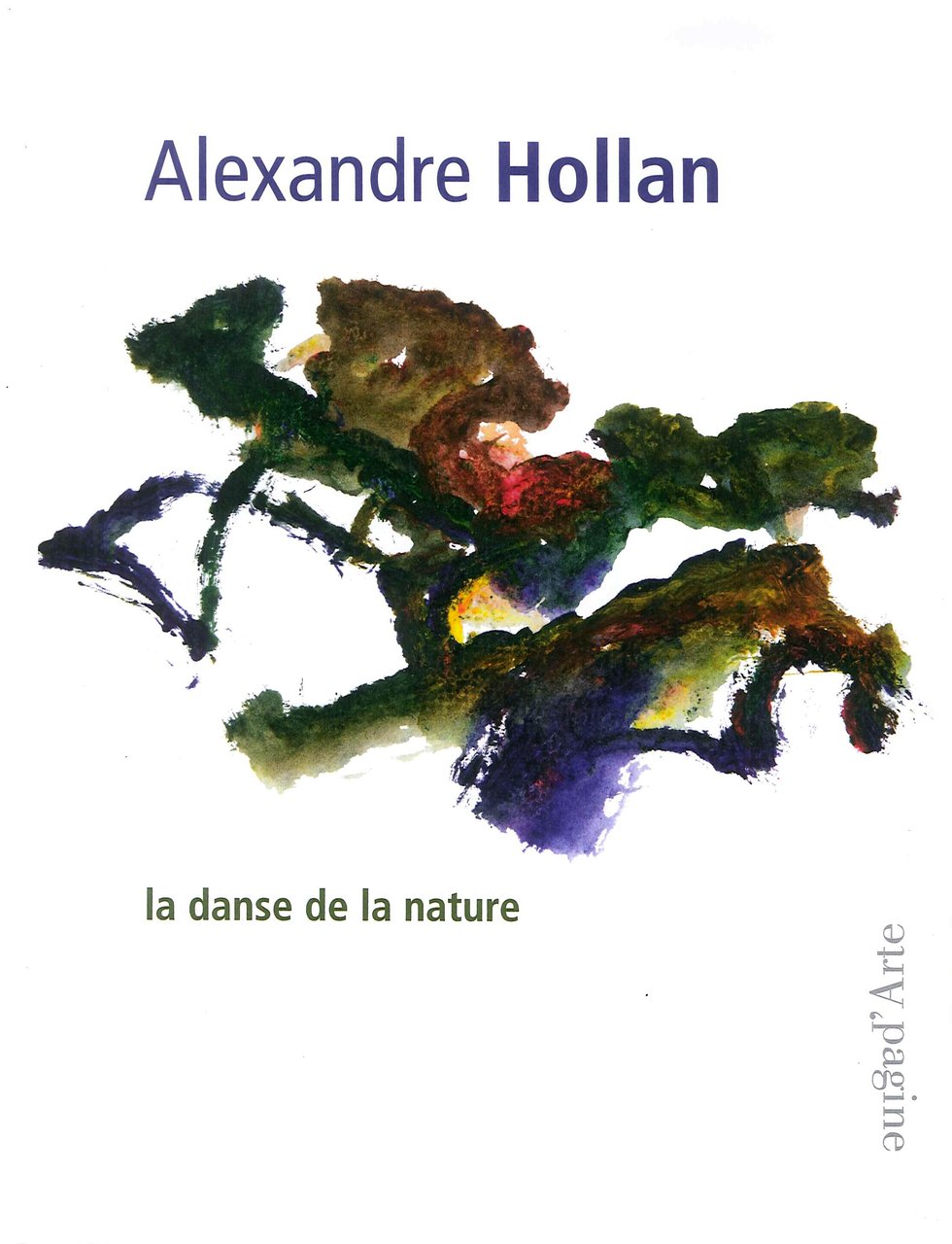 Alexandre Hollan. La danse de la nature | Immagine principale