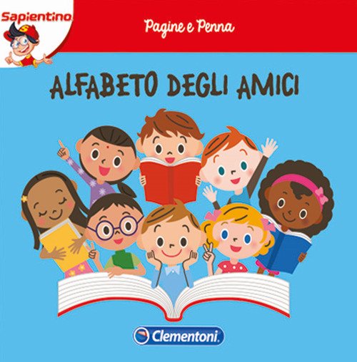Alfabeto degli amici. Pagine e penna, Recanati, Clementoni Interactive, 2017 | Immagine principale