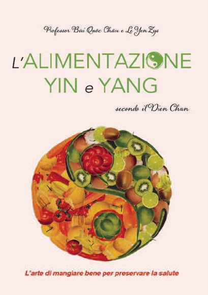 Alimentazione Yin Yang Secondo il Dien Chan, Alpo di Villafranca, …