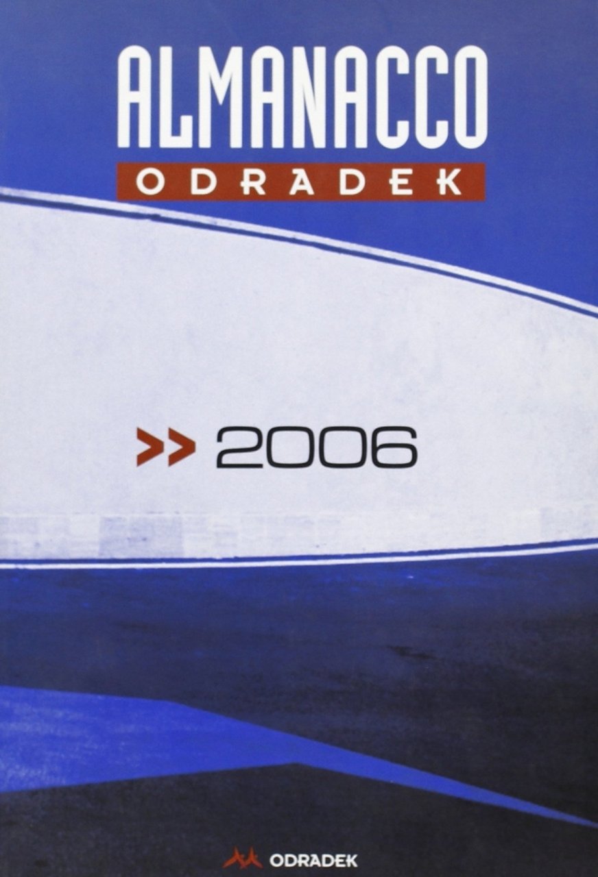 Almanacco Odradek 2006, Roma, Odradek, 2005 | Immagine principale