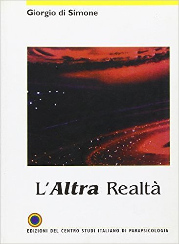 Altra realtà, Genova, Centro Studi Italiano di Parapsicologia, 2005 | Immagine principale