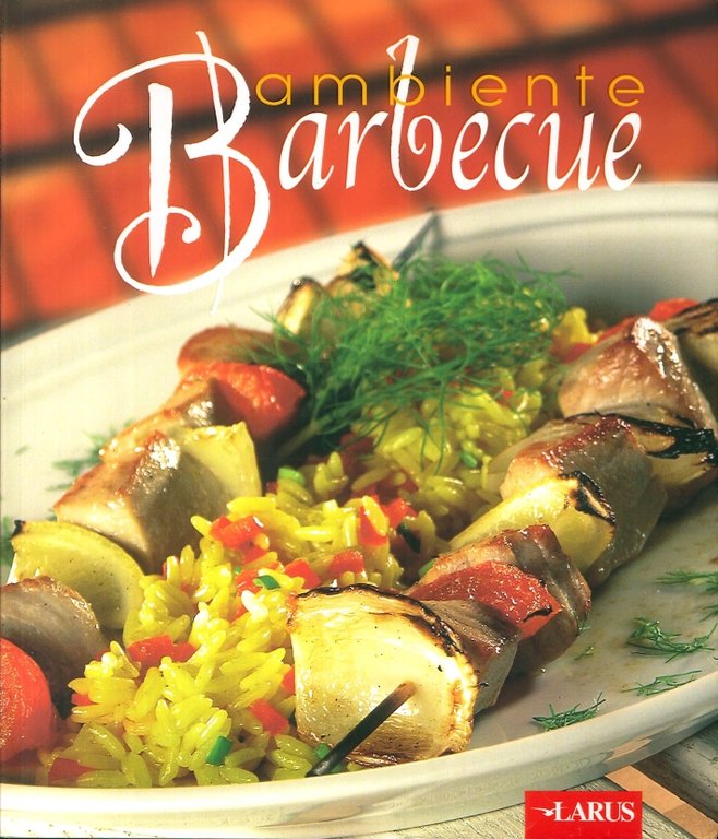 Ambiente barbecue, Bergamo, Larus, 2006