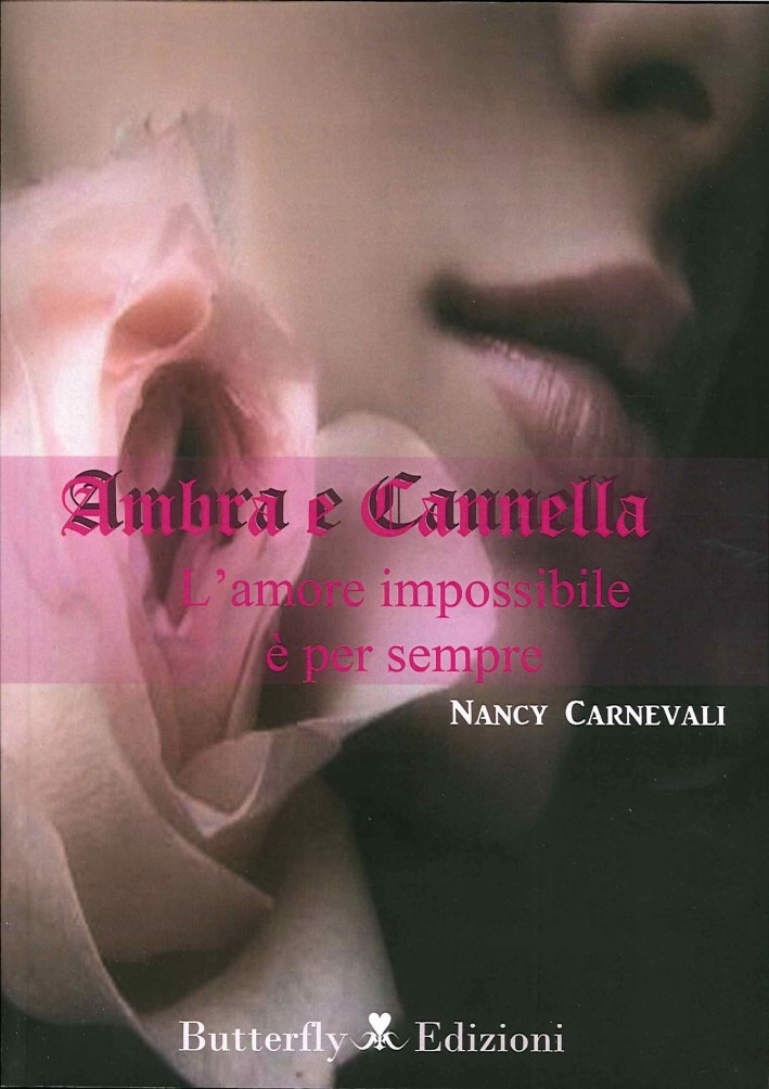 Ambra e cannella. L'amore impossibile è per sempre, Correggio, Butterfly …