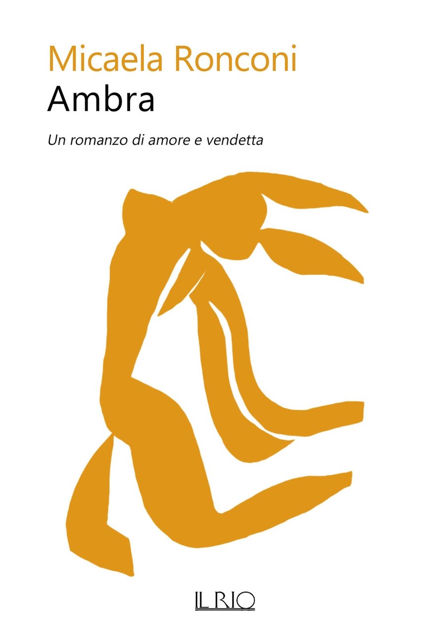 Ambra. Un romanzo di amore e vendetta | Immagine principale