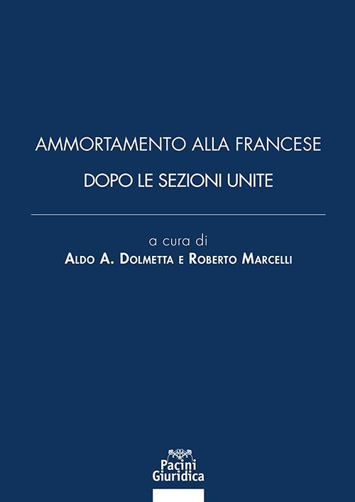 Ammortamento alla francese dopo le Sezioni Unite