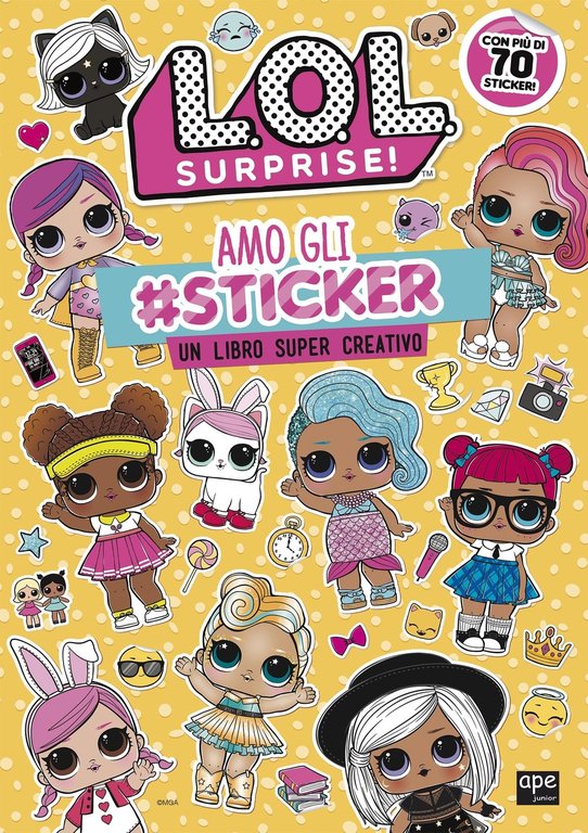 Amo gli #sticker. Un libro super creativo. L.O.L. Surprise! | Immagine Gallery 2