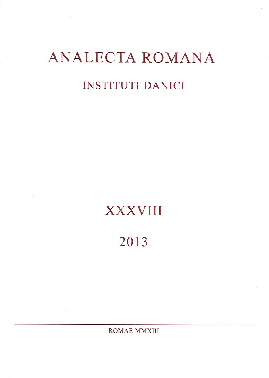 Analecta Romana Instituti Danici. XXXVIII. 2013, Roma, Accademia di Danimarca, … | Immagine principale