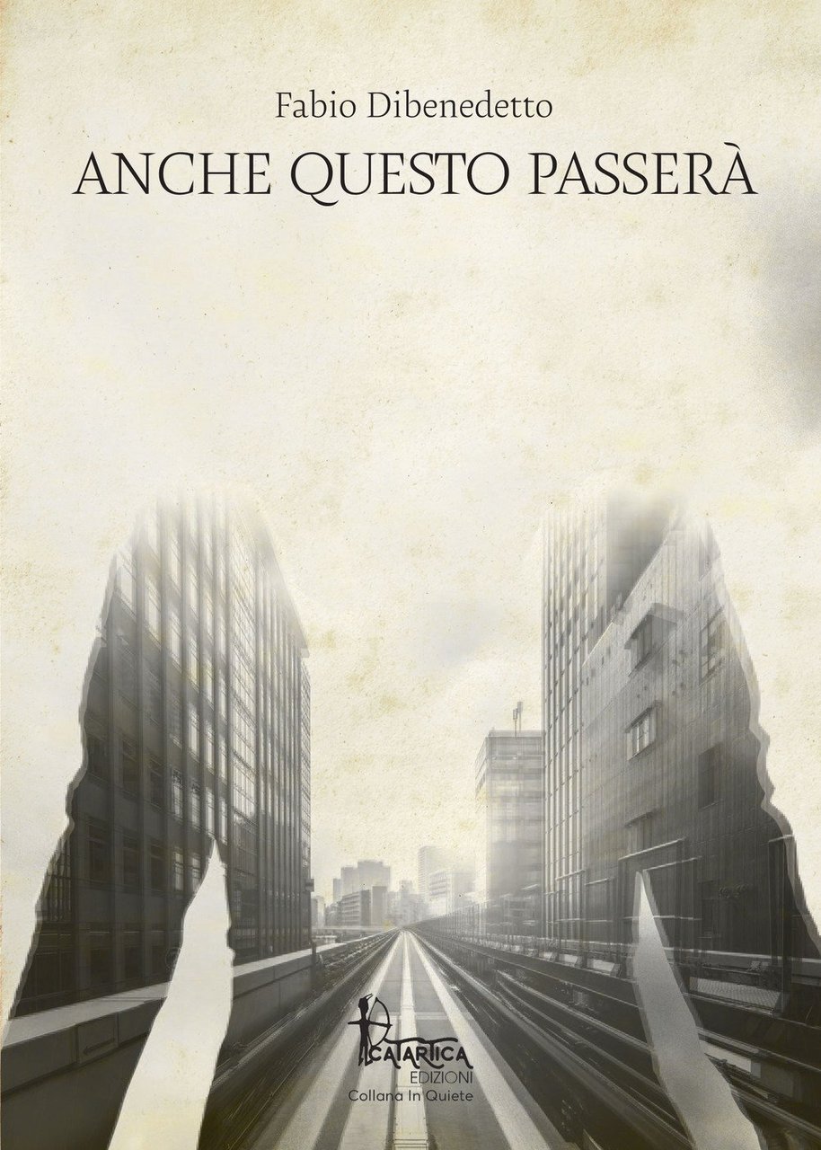 Anche questo passerà, Sassari, Catartica Edizioni, 2019