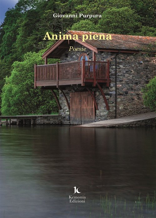 Anima piena, Palermo, Kemonia Edizioni, 2022