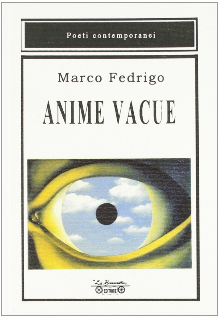 Anime vacue, Piombino, La Bancarella Editrice, 2009 | Immagine principale