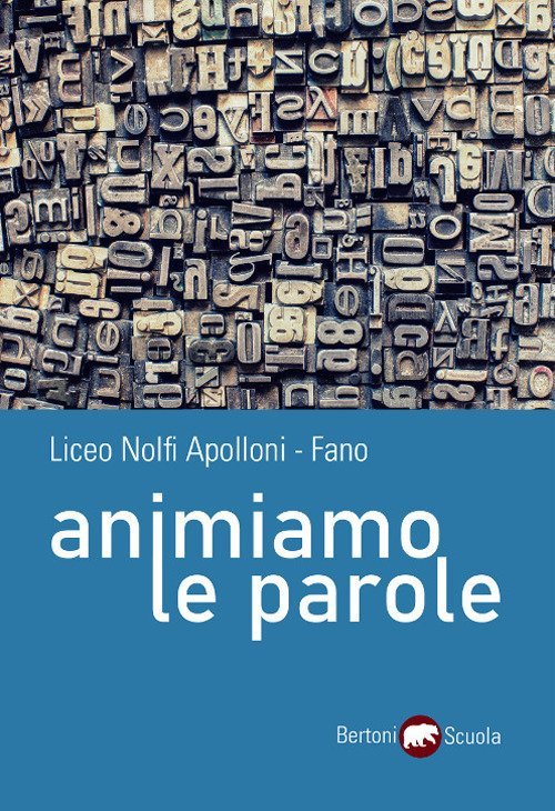 Animiamo le parole, Marsciano, Bertoni Editore, 2019 | Immagine principale