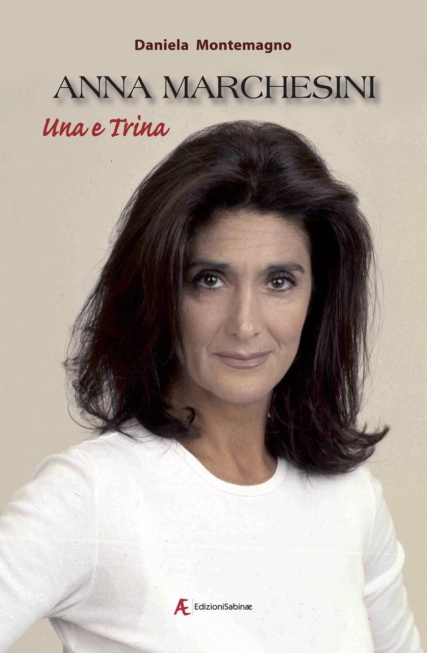 Anna Marchesini. Una e trina | Immagine principale