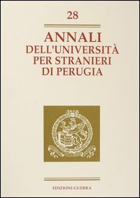Annali dell'Università per stranieri di Perugia. Anno IX. Vol. 28, … | Immagine principale