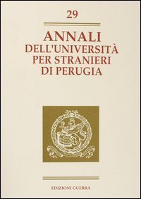 Annali dell'Università per stranieri di Perugia. Anno X. Vol. 29, Taverne di Corciano, Guerra Edizioni Guru, 2003