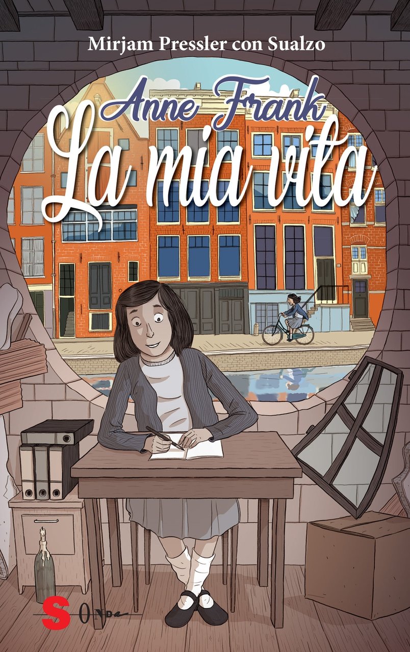 Anne Frank. La mia vita, Torino, Edizioni Sonda, 2021