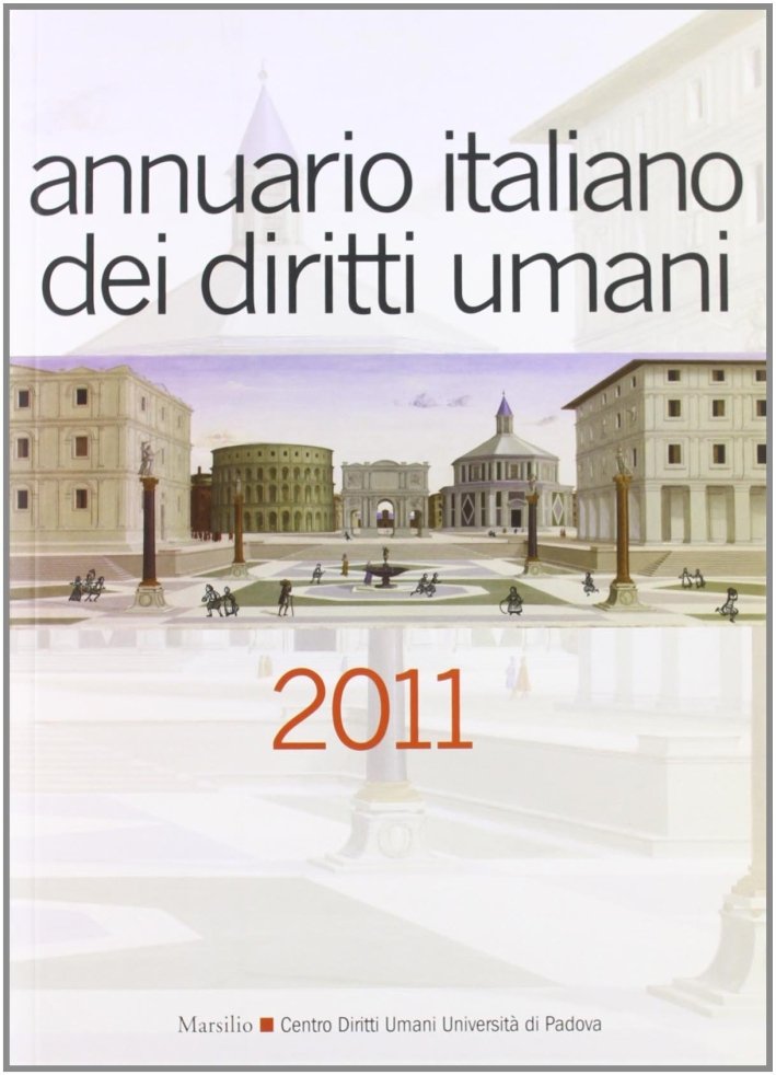 Annuario italiano dei diritti umani 2011, Venezia, Marsilio, 2011 | Immagine principale