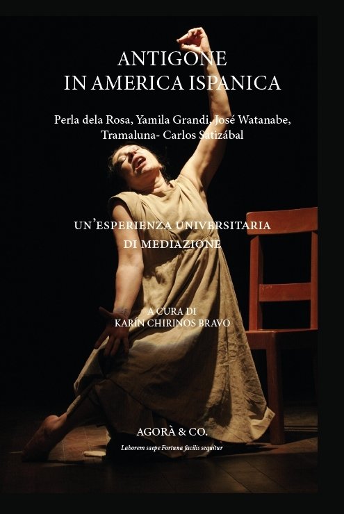 Antigone in america ispanica. Un'esperienza universitaria di mediazione