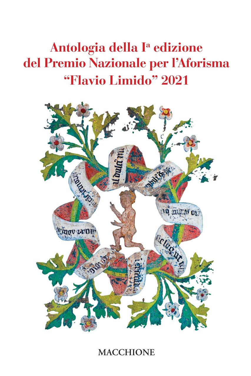 Antologia della prima edizione del Premio Nazionale per l'Aforisma «Flavio …