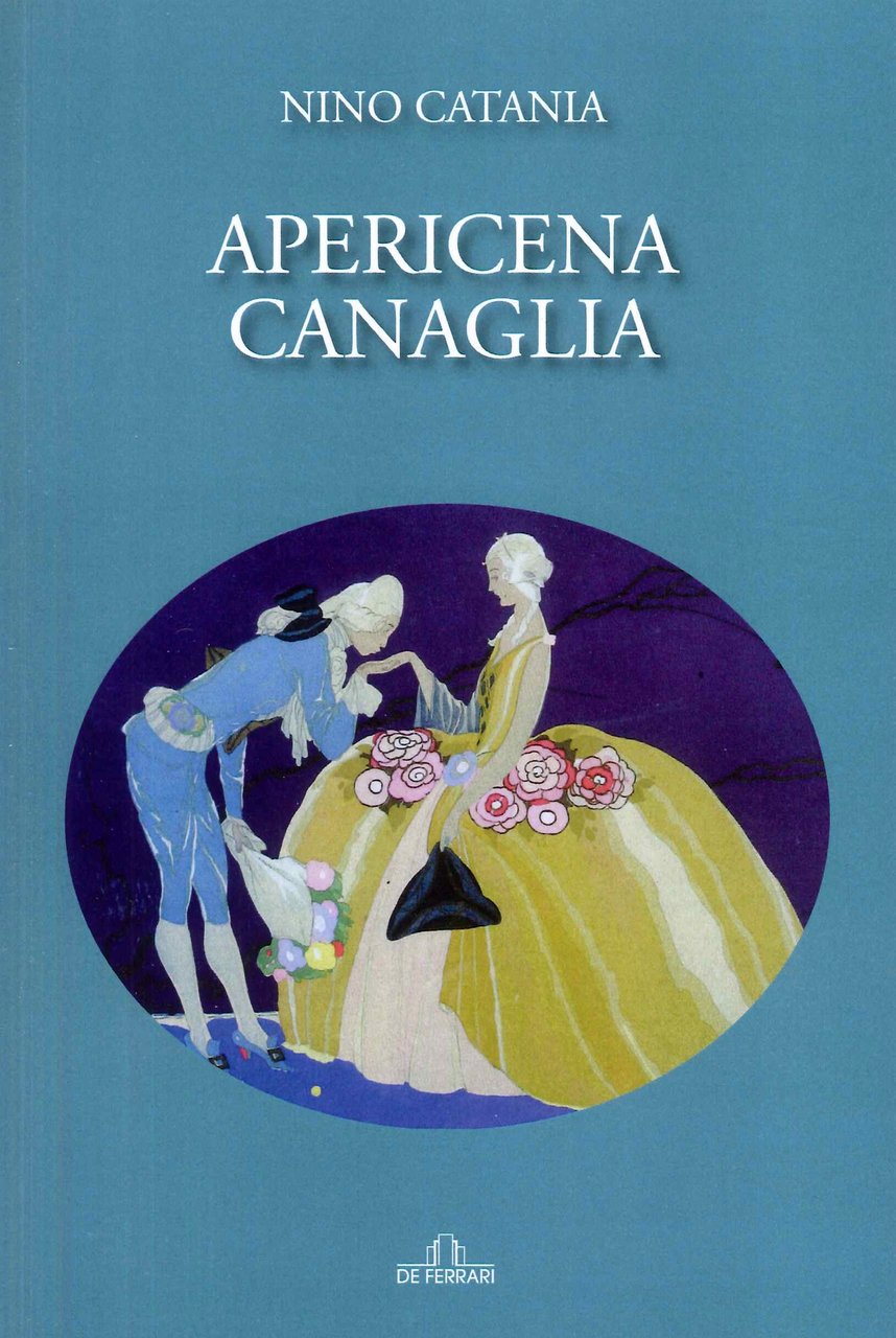 Apericena Canaglia, Genova, De Ferrari Editore, 2023