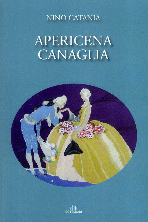 Apericena Canaglia, Genova, De Ferrari Editore, 2023