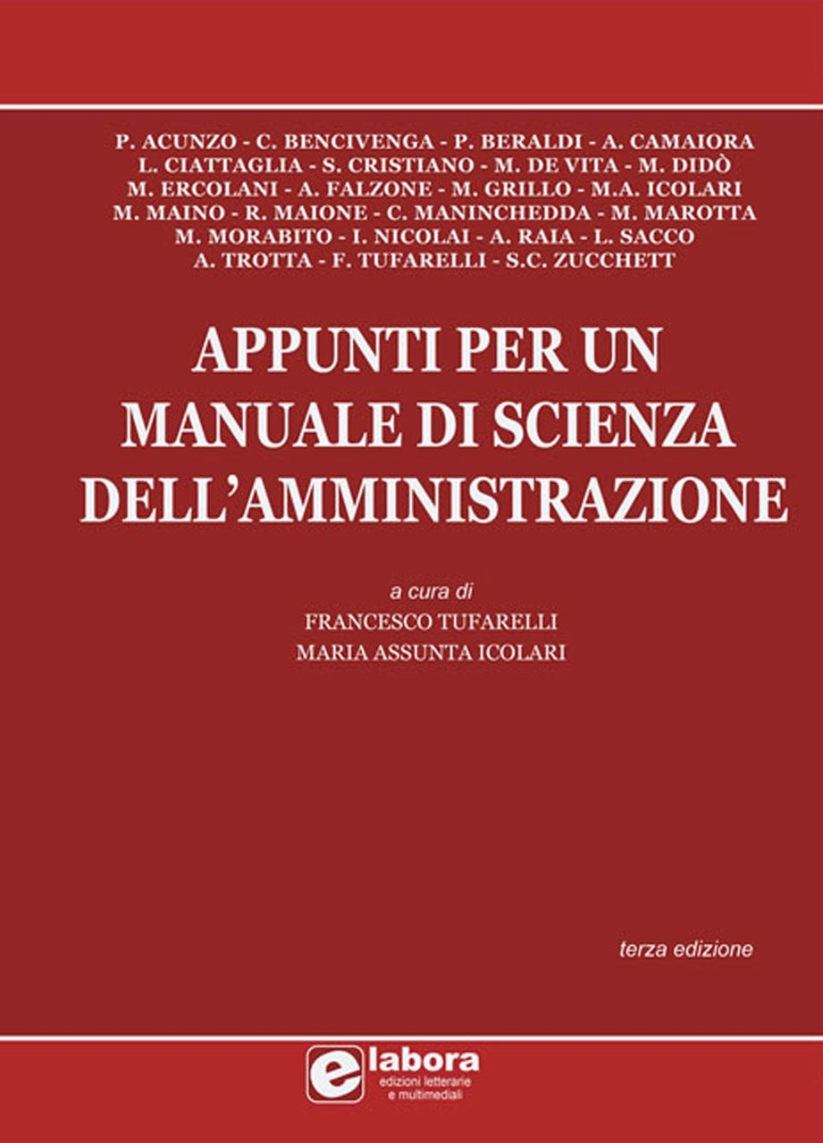 Appunti per un Manuale di Scienza dell'Amministrazione.