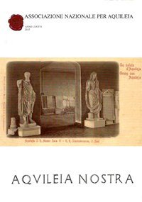 Aquileia Nostra. Pubblicazione annuale. Anno LXXXVI. 2015, Aquileia, Associazione Nazionale … | Immagine principale