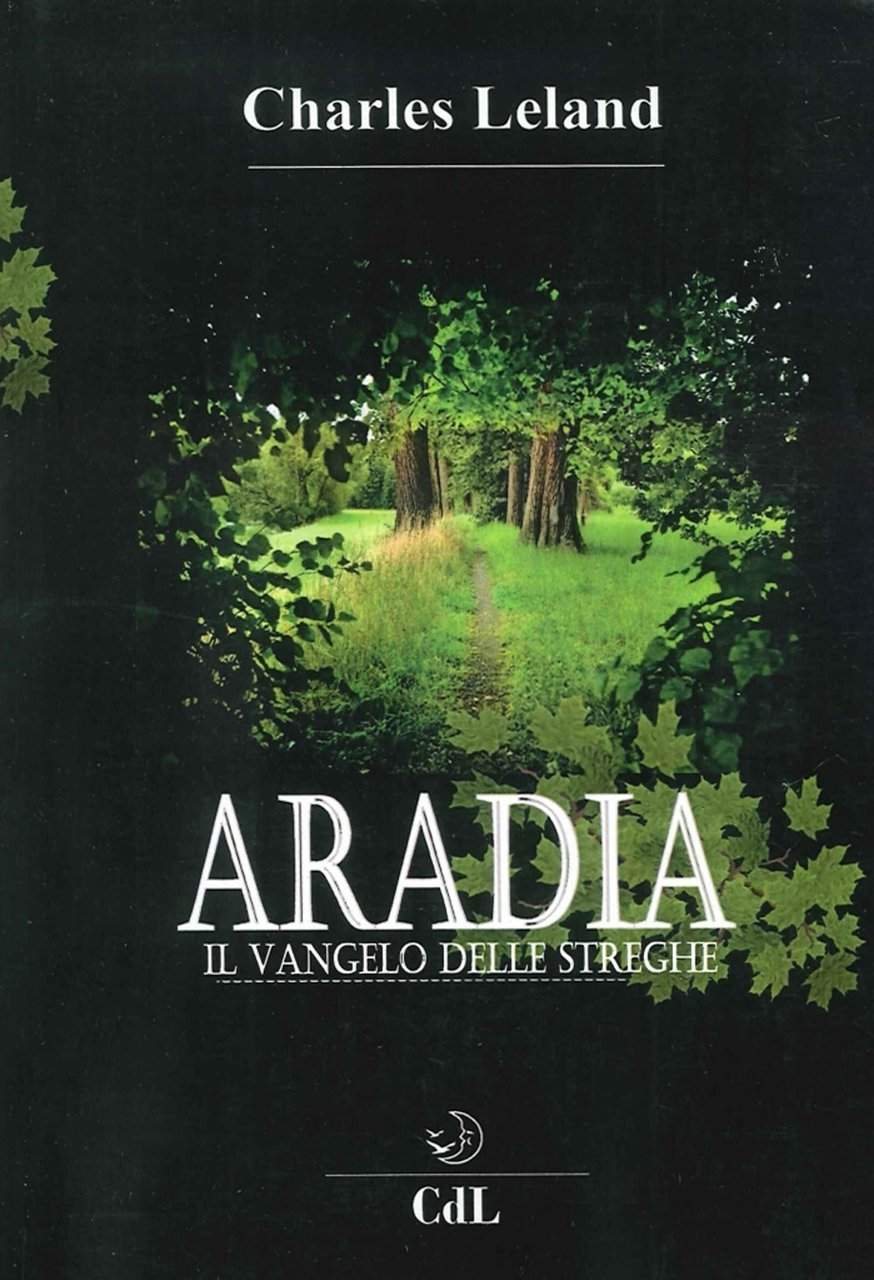 Aradia o il Vangelo delle Streghe