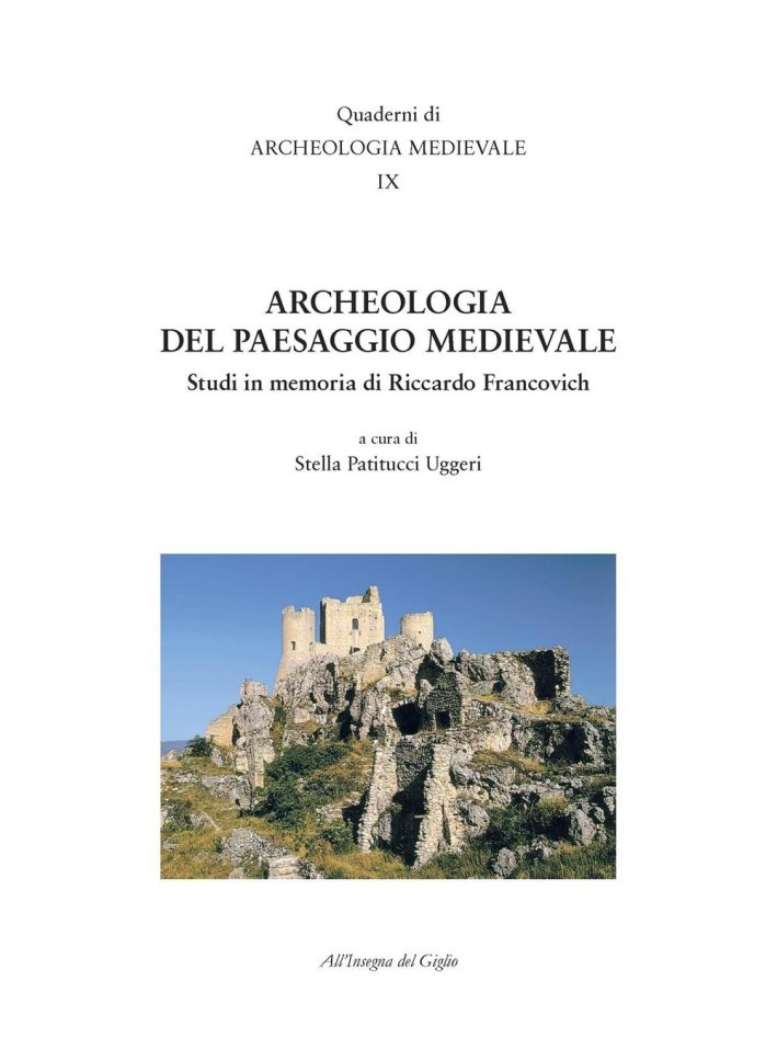 Archeologia del Paesaggio Medievale. Studi in memoria di Riccardo Francovich | Immagine principale