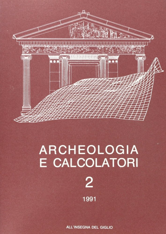 Archeologia e Calcolatori. 2/1991