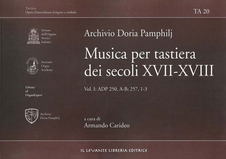 Archivio Doria Pamphilj. Musica per Tastiera dei Secoli XVII-XVIII. Vol.1. … | Immagine Gallery 2