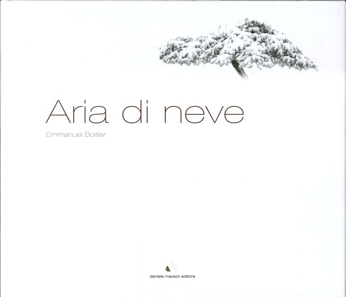 Aria di neve. Premiere neige. Early snow, Budoia, Daniele Marson …