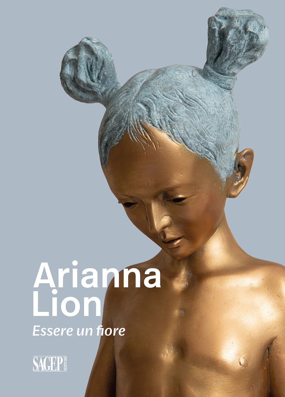 Arianna Lion. Essere un fiore