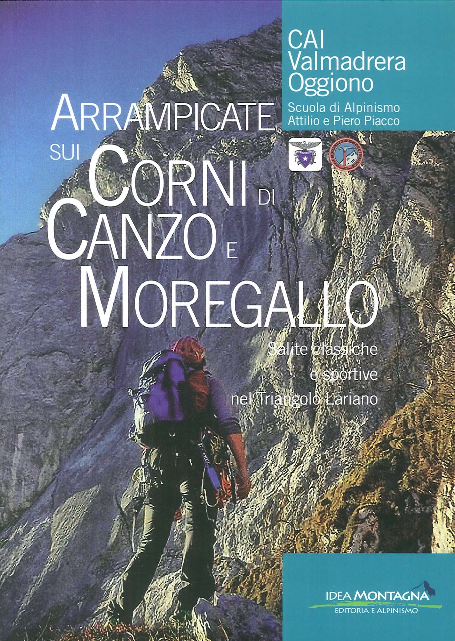 Arrampicate sui Corni di Canzo e Moregallo. Salite classiche e … | Immagine principale