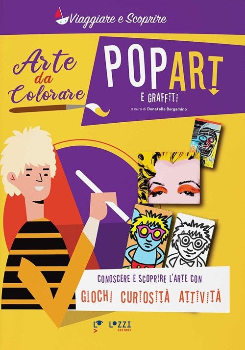 Arte da colorare. Pop art e graffiti
