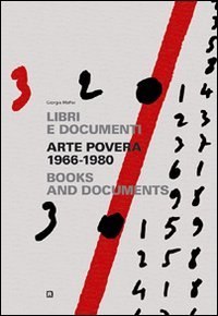 Arte povera 1966-1980. Libri e documenti