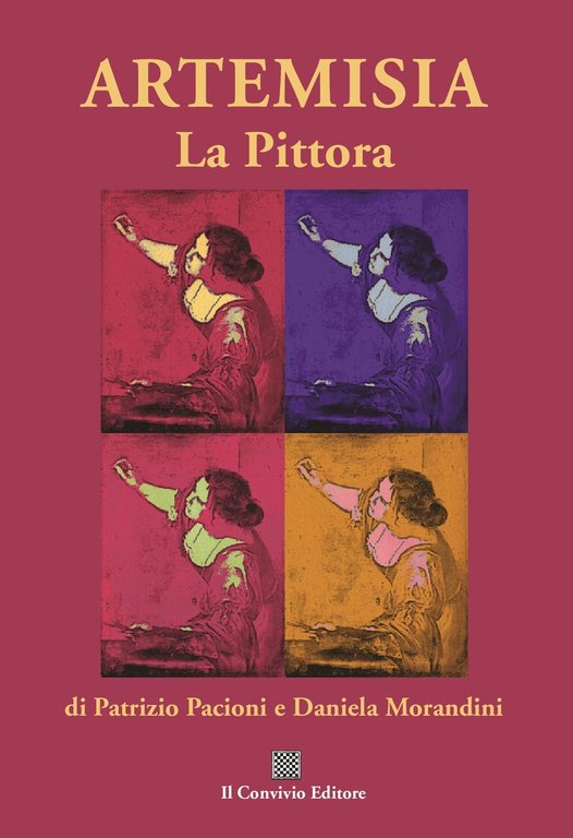 Artemisia. La pittora, Castiglione di Sicilia, Il Convivio Editore, 2023