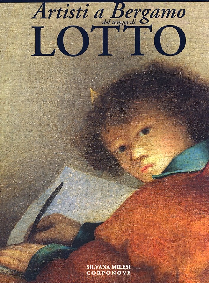 Artisti a Bergamo del tempo di Lotto