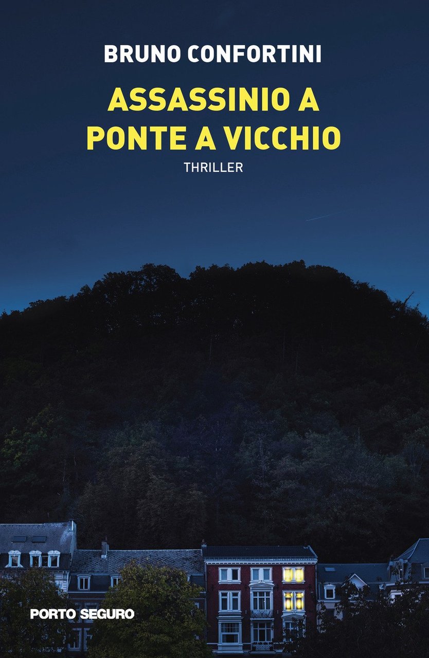 Assassinio a Ponte a Vicchio, Firenze, PSEditore, 2020