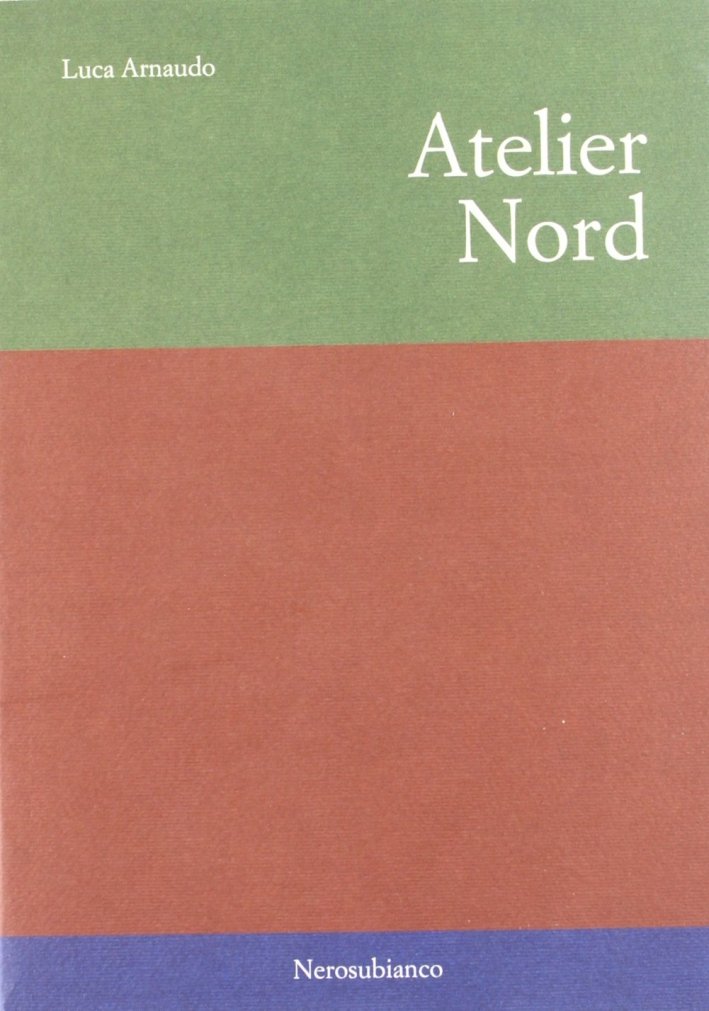 Atelier nord, Cuneo, Nerosubianco, 2005