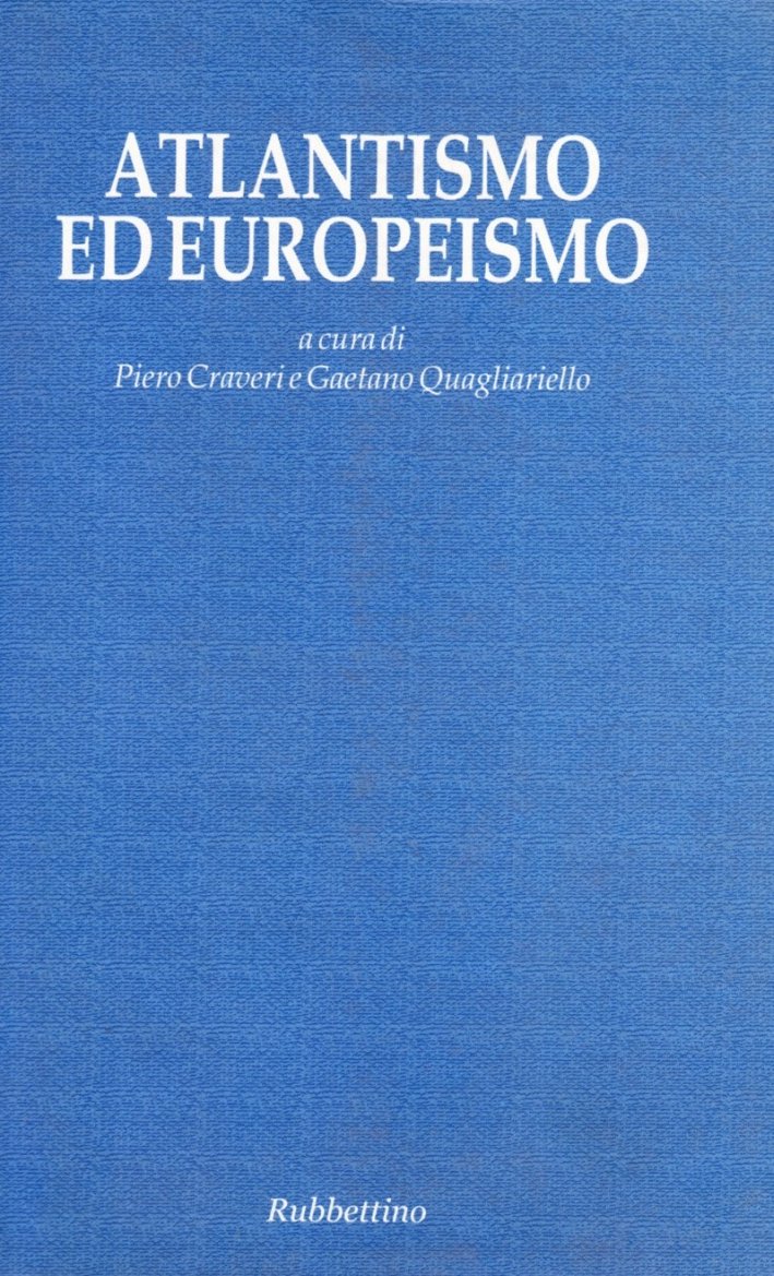 Atlantismo ed europeismo