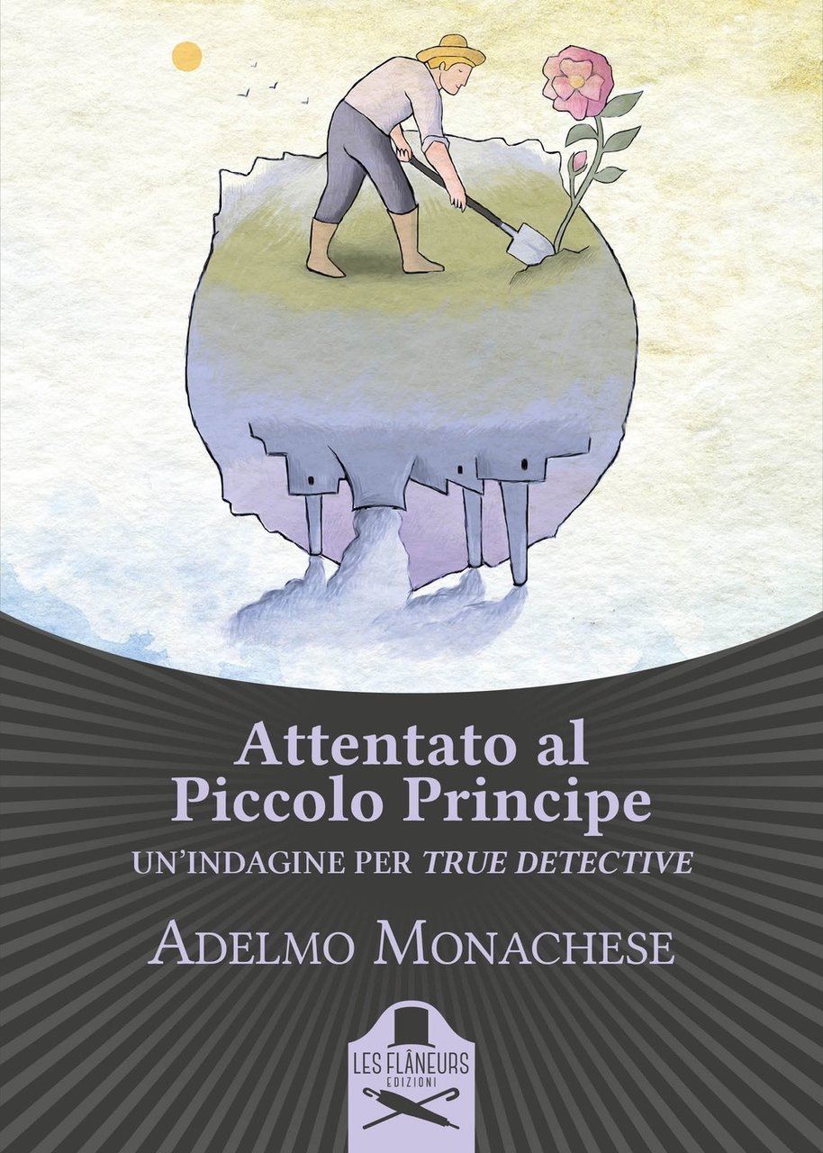 Attentato al Piccolo Principe, Bari, Les Flaneurs, 2017