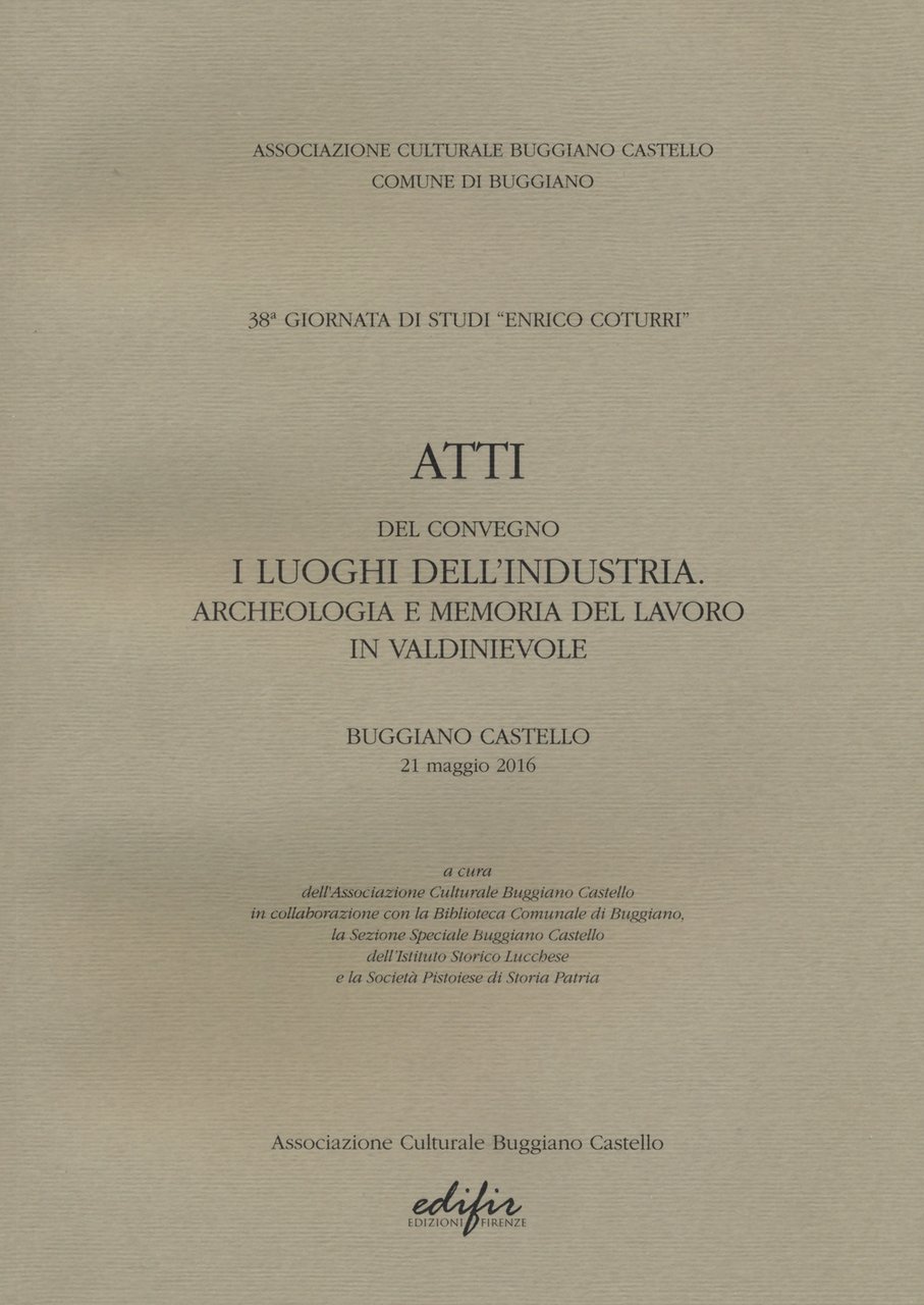 Atti del Convegno Buggiano Castello, Firenze, Edifir, 2017