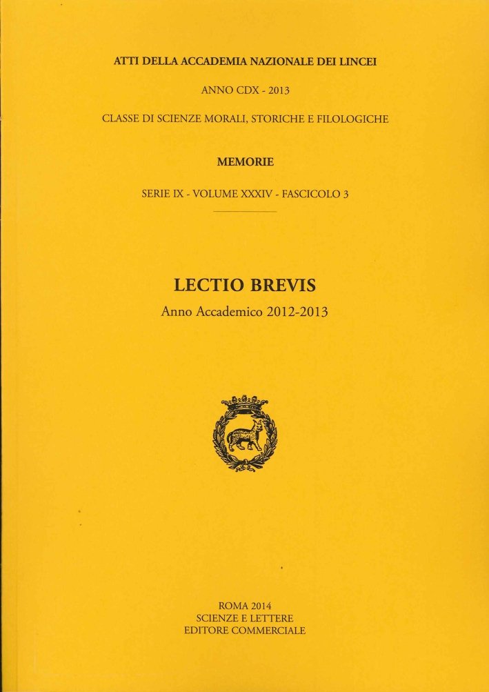 Atti della Accademia Nazionale dei Lincei. Classe di Scienze Morali, …
