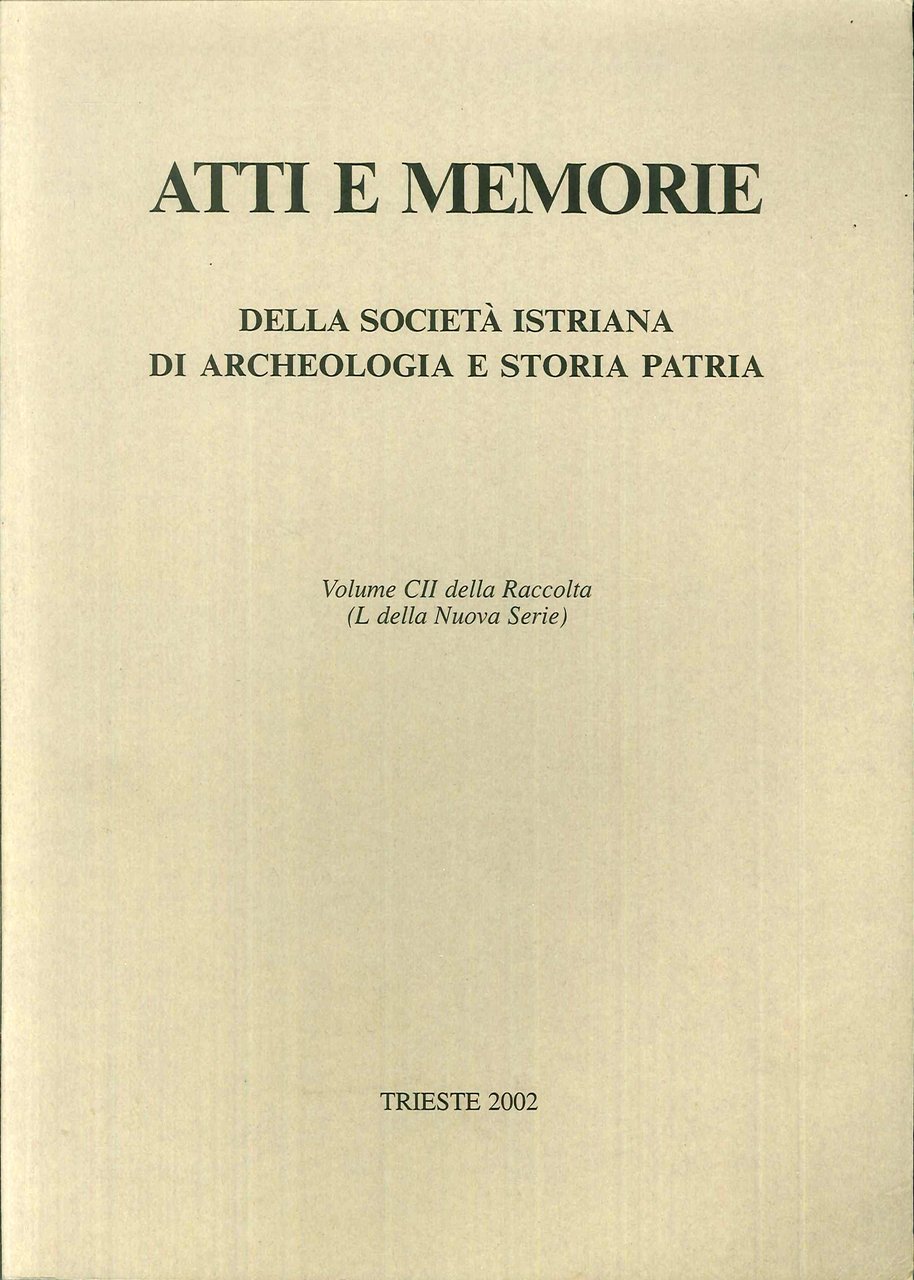 Atti e Memorie della Società Istriana di Archeologia e Storia … | Immagine principale