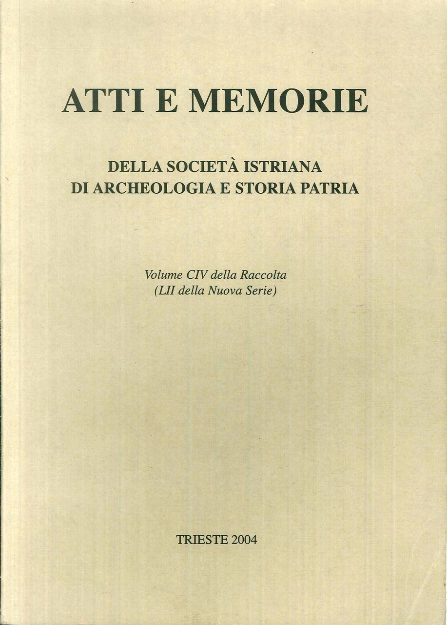 Atti e Memorie della Società Istriana di Archeologia e Storia … | Immagine principale