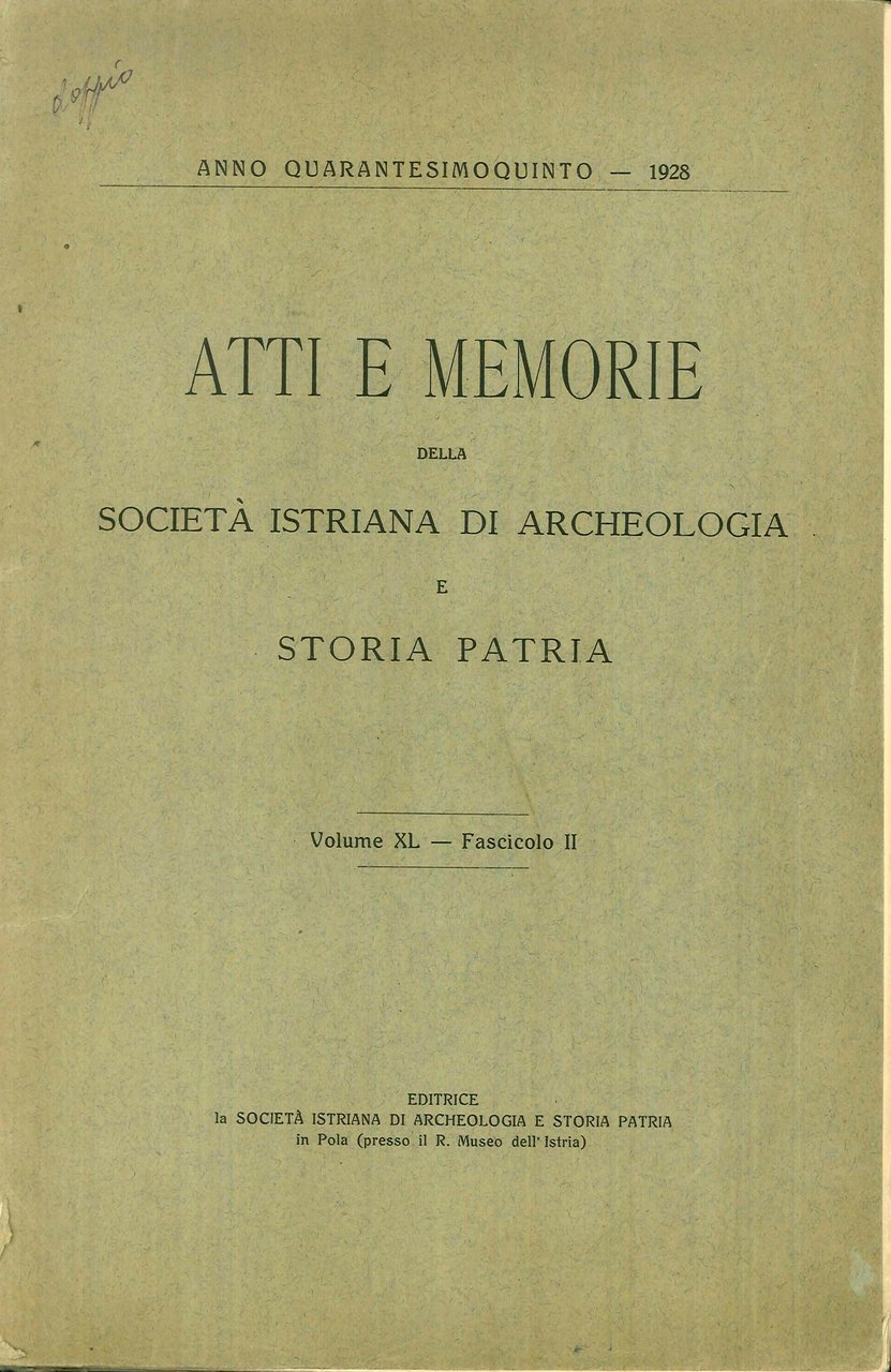 Atti e Memorie della Società Istriana di Archeologia e Storia …