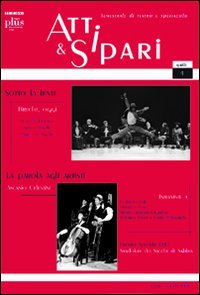 Atti e Sipari (2009). Vol. 4, Pisa, Edizioni Plus, 2009