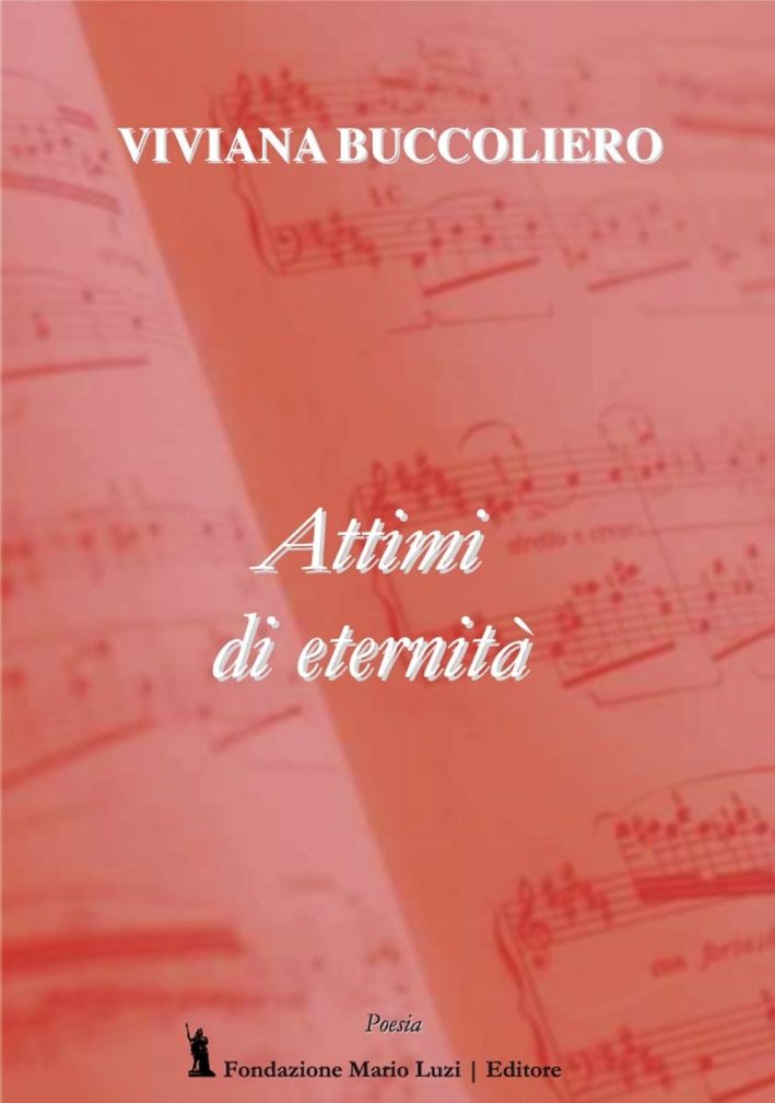 Attimi di eternità, Roma, Fondazione Mario Luzi, 2017