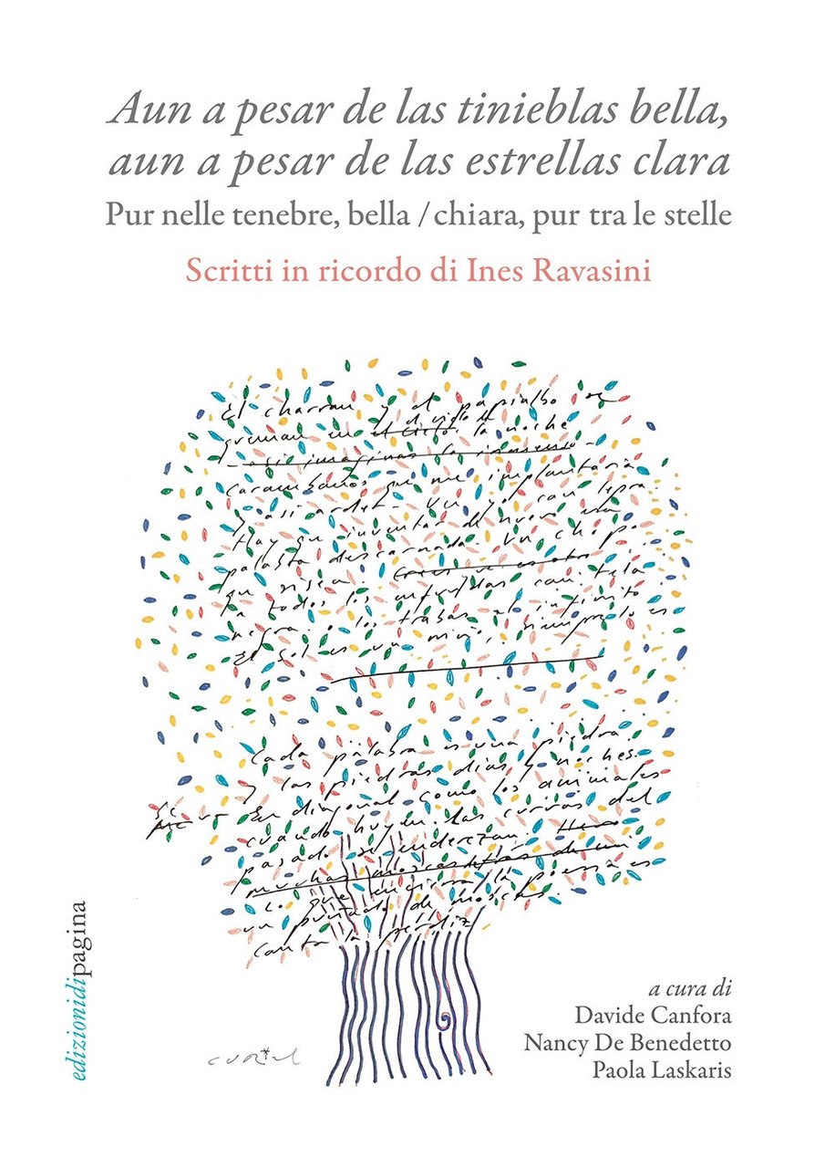 «Aun a pesar de las tinieblas bella, aun a pesar …