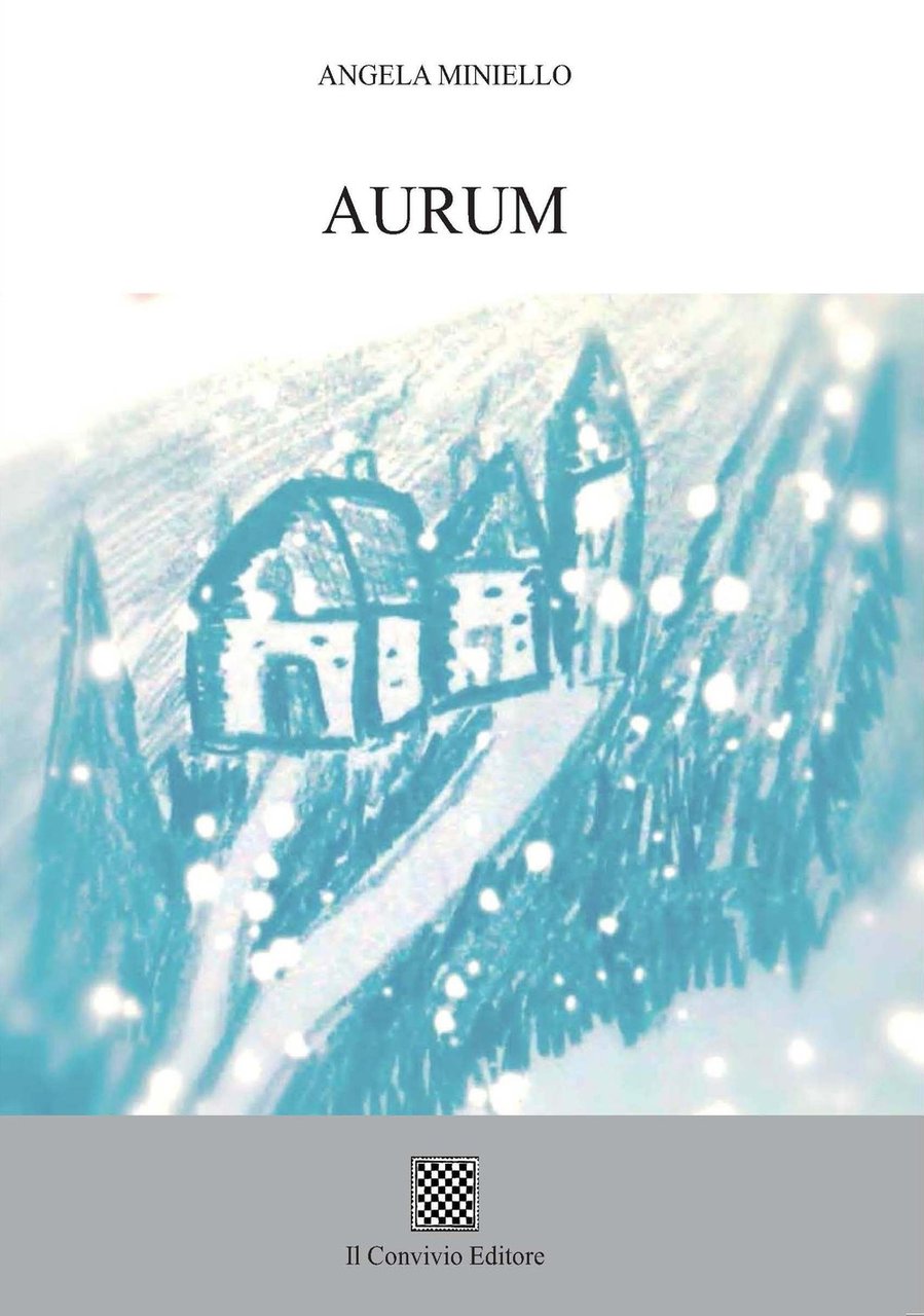 Aurum, Castiglione di Sicilia, Il Convivio Editore, 2019